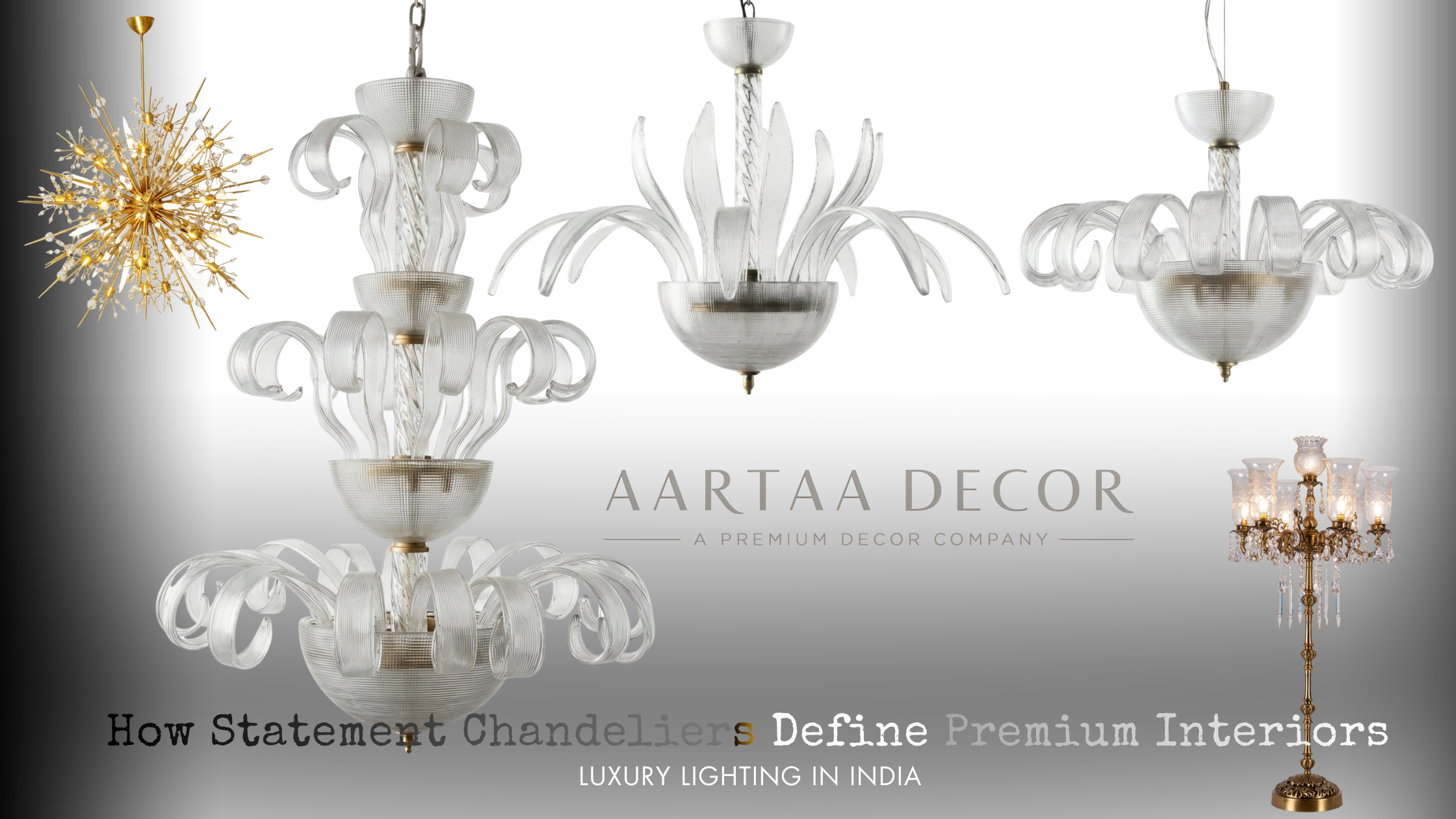 how statement chandeliers define luxury interiors in India. Discover handcrafted, premium lighting designs by Aartaa Decor for villas, penthouses, and high-end spaces.