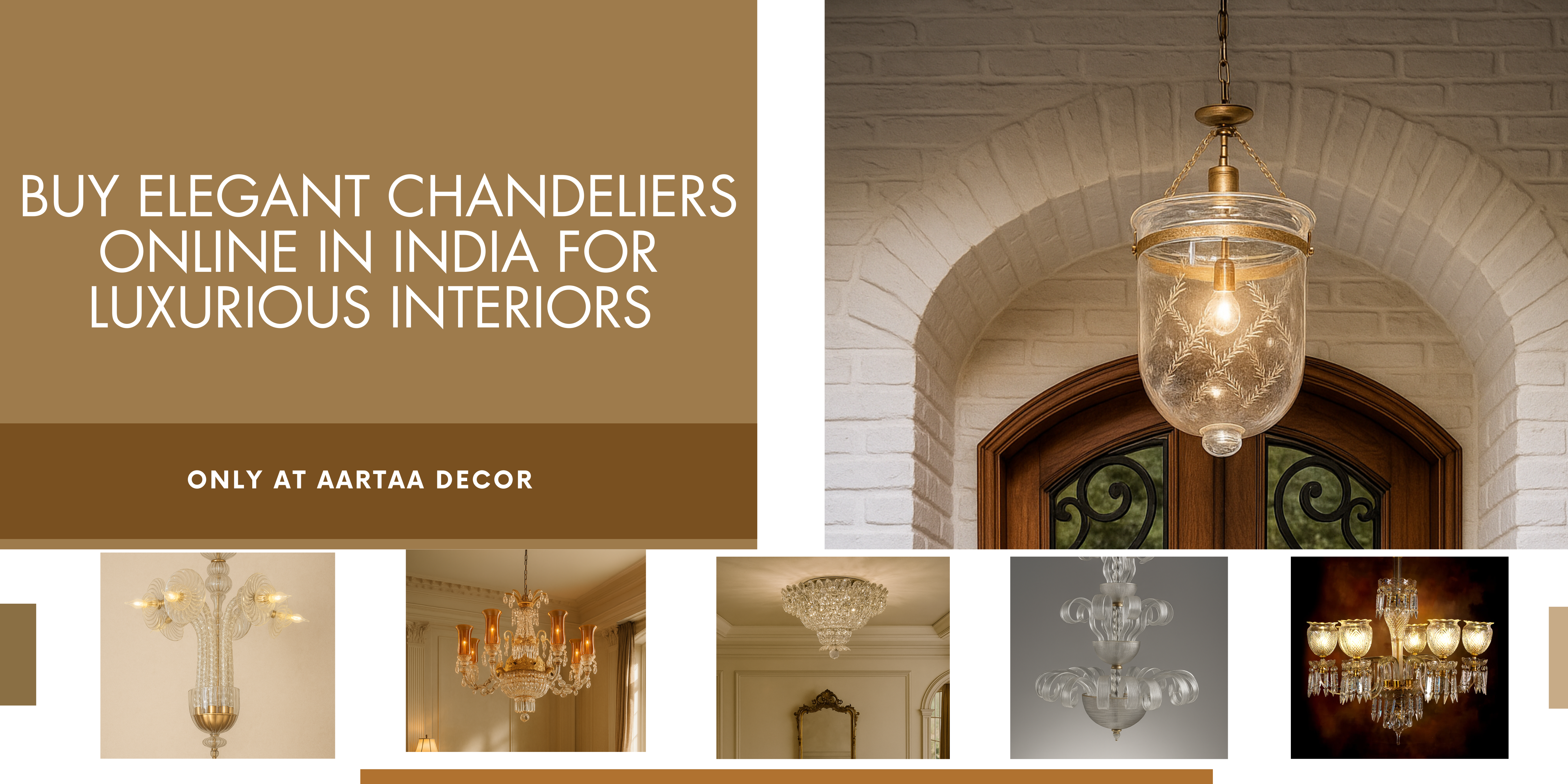 Buy Elegant Chandeliers Online in India for Luxurious Interiors – Only at Aartaa Decor