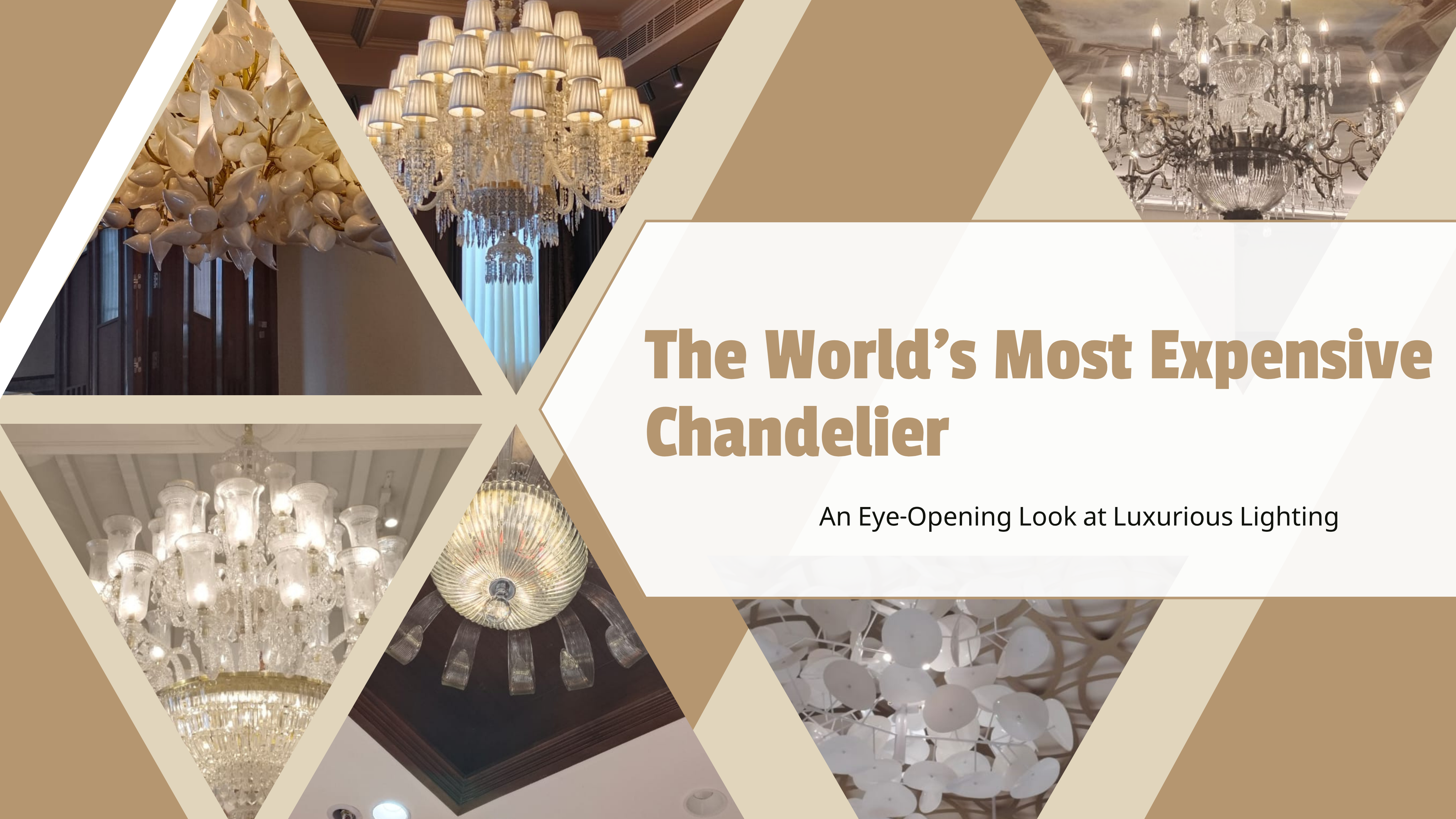 The World's Most Expensive Chandelier: An Eye-Opening Look at Luxurious Lighting
